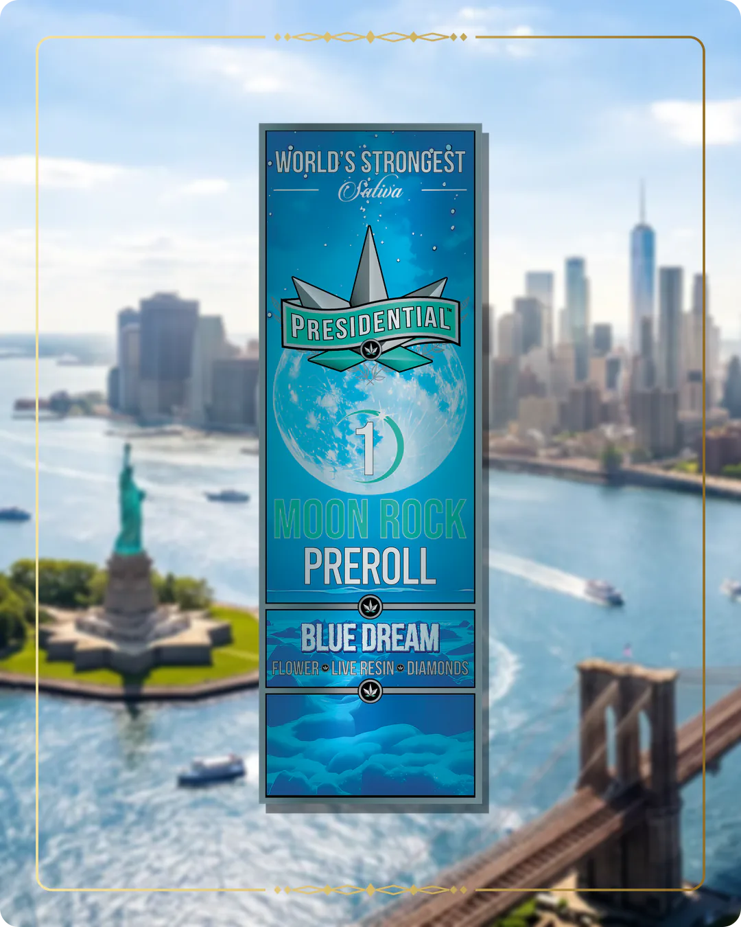 Blue Dream Presidential pre-roll for the New York home collection